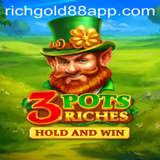 Unveiling the Enchantment of 3potsRiches: A Treasure Trove of Fun and Fortune